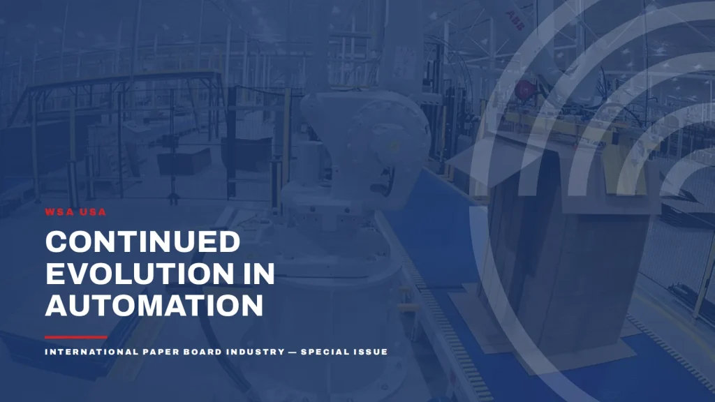 Continued evolution in automation — International Paper Board Industry special issue