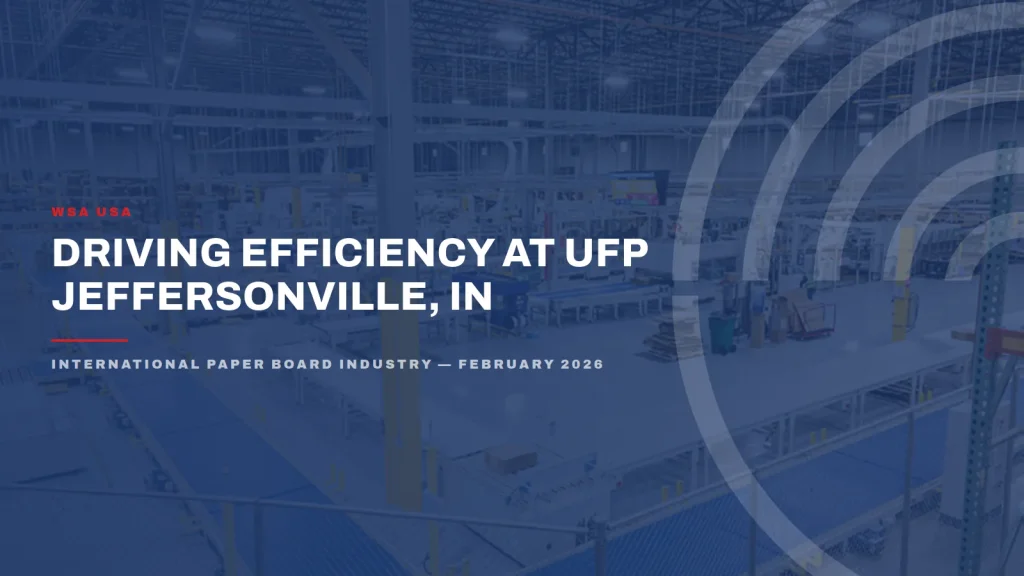 Driving efficiency at UFP Jeffersonville, IN — International Paper Board Industry, February 2026